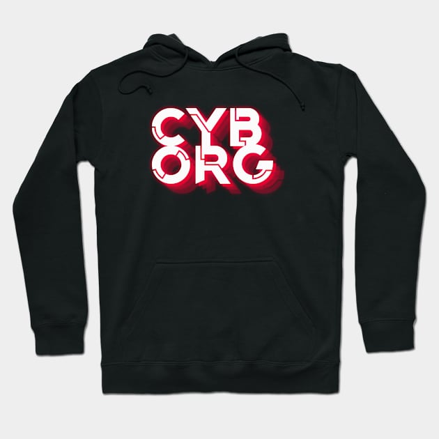 cyborg text effect red neon Hoodie by Sitohangstudio